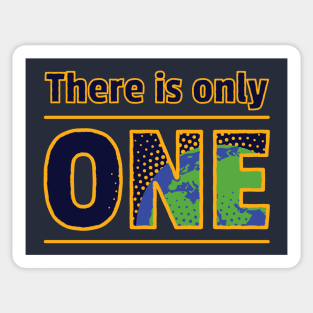 There is Only One Planet Earth Sticker